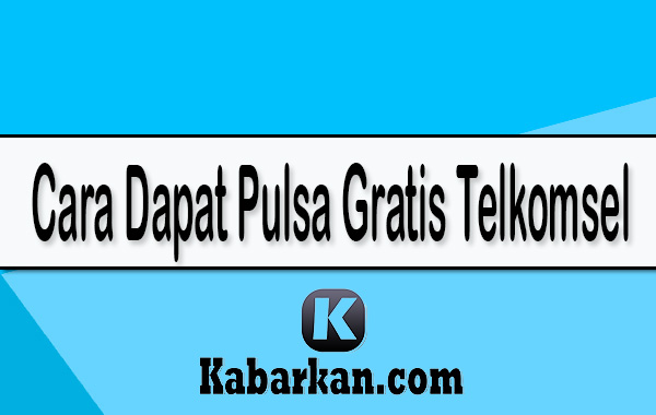 Cara Dapat Pulsa Gratis Telkomsel Tanpa Aplikasi Terbaru 2024 MUDAH