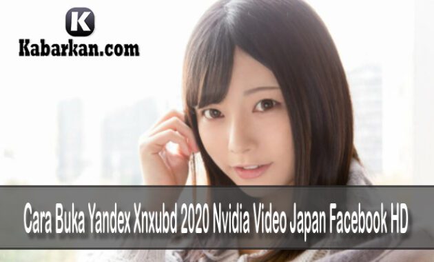 xnxubd 2020 nvidia video japan dan korea full facebook page indonesia