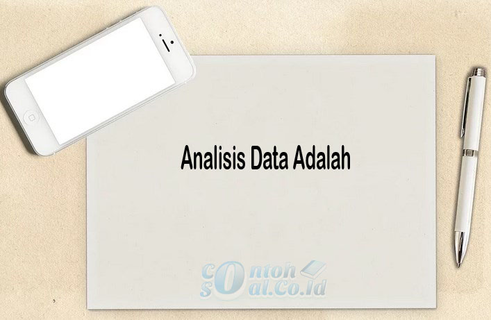 Analisis Data Adalah