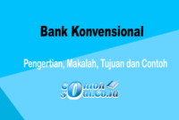 Bank Konvensional - Pengertian, Makalah, Tujuan dan Contoh