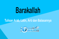 Barakallah - Tulisan Arab, Latin, Arti dan Balasannya