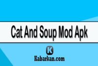 Cat And Soup Mod Apk