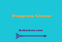Contoh Soal Program Linear - Model Matematika dan Pembahasannya